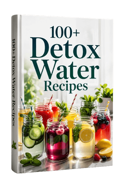 100+ Detox Water Recipes Ebook